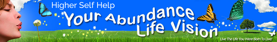 Your Abundance Life Vision